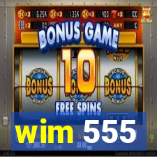 wim 555